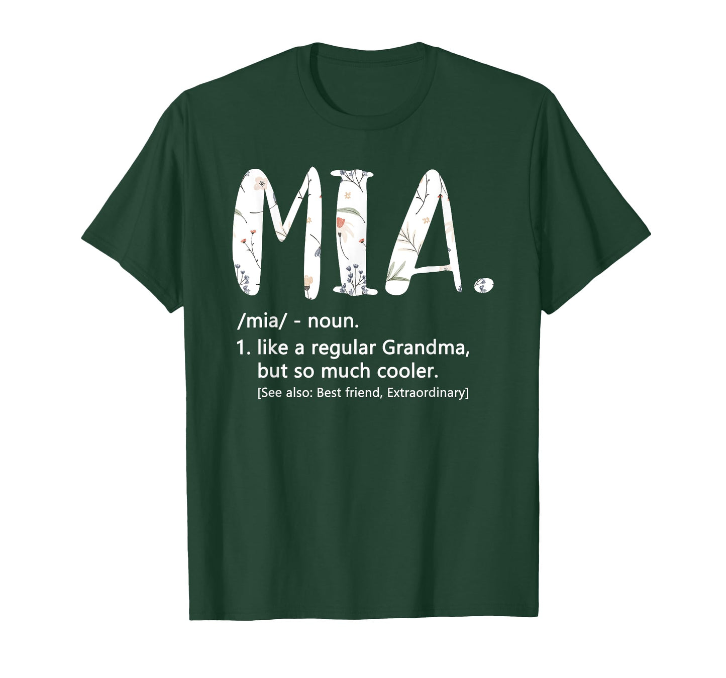 Mia Shirts for Women Mothers Day idea Cute Grandma Mia T-Shirt