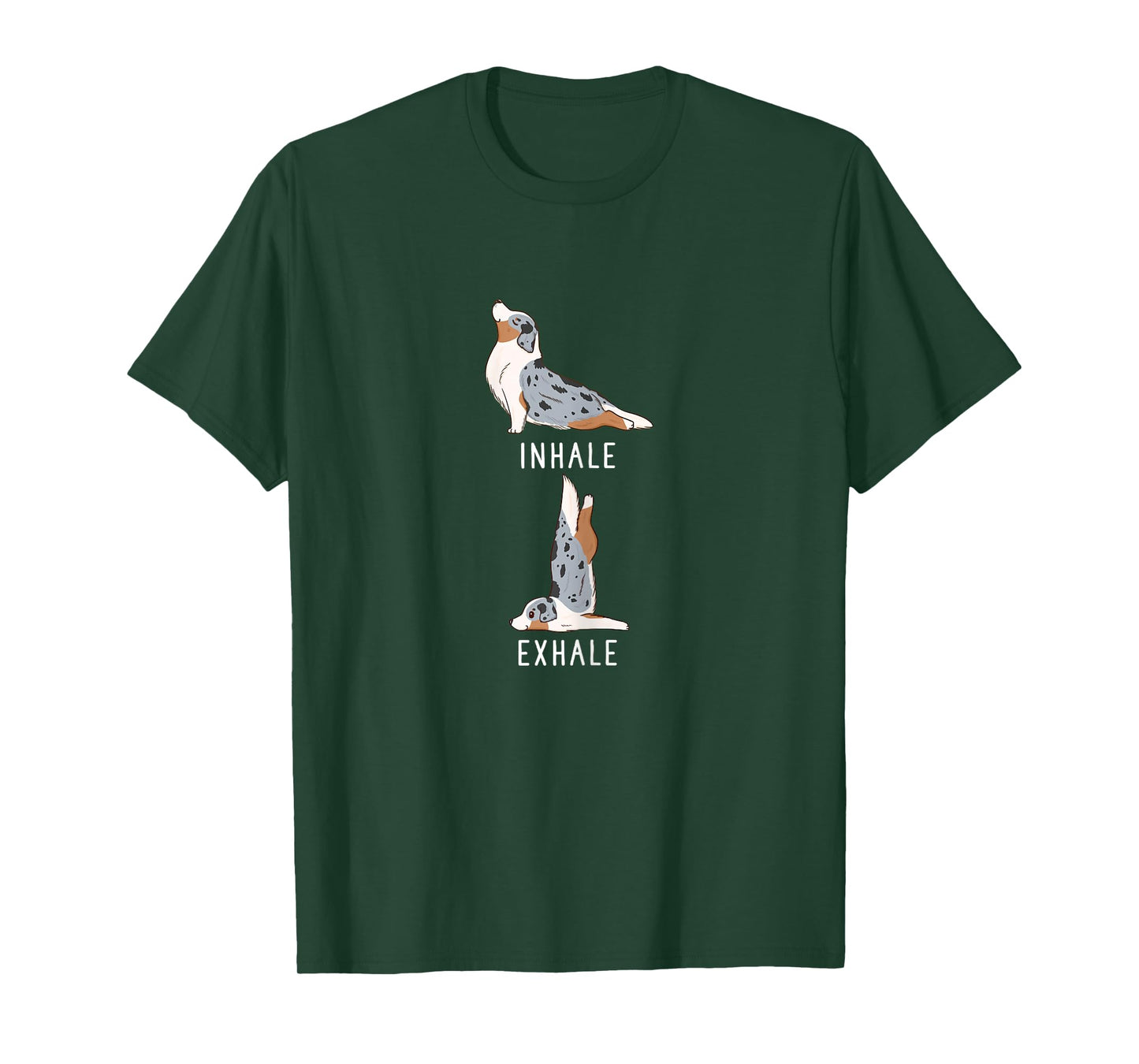 Inhale Exhale Yoga Australian Shepherd Aussie Dog Tee Shirt Women T-Shirt