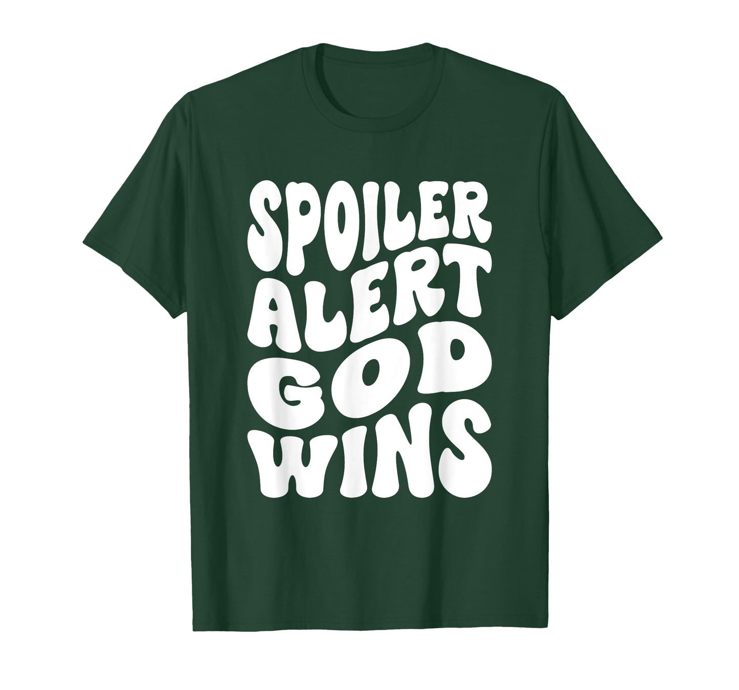Spoiler Alert God Wins Inspirational Christian Faith T-Shirt