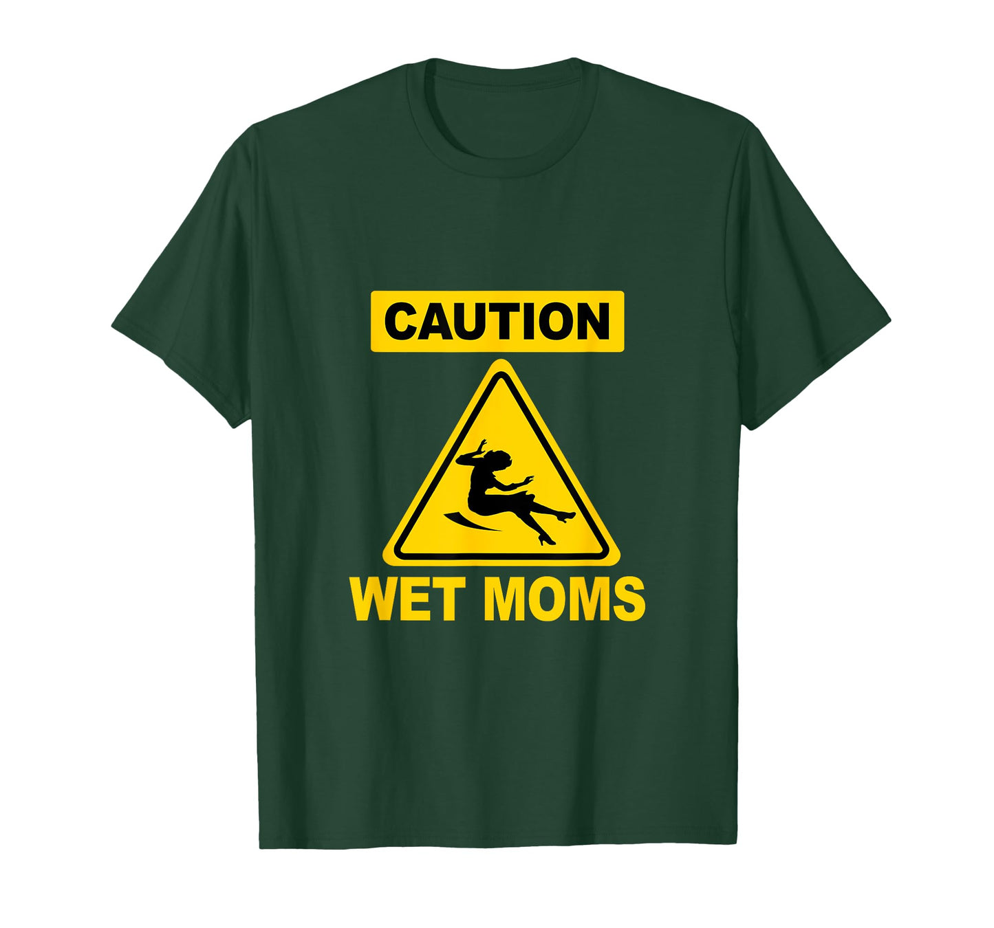 Caution Wet Science Geek Funny Moms T-Shirt