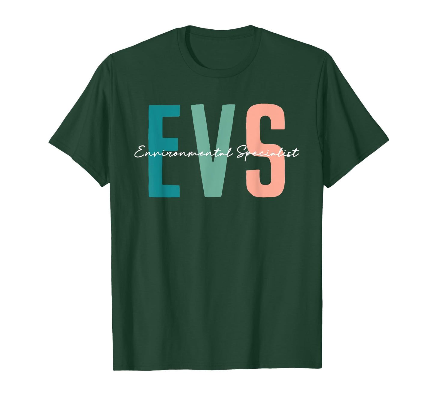 EVS Job Environmental Specialist Love EVS Life Nursing T-Shirt