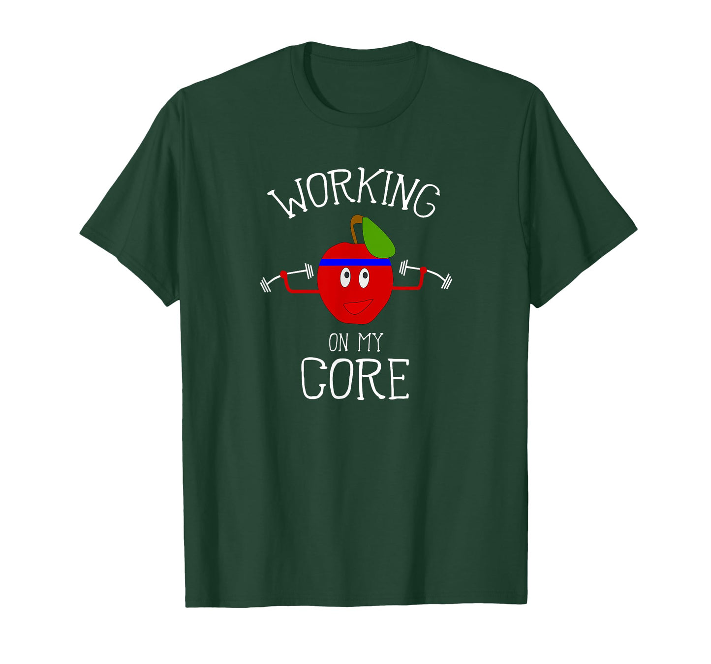 Working On My Core Funny Apple Workout T-Shirt T-Shirt