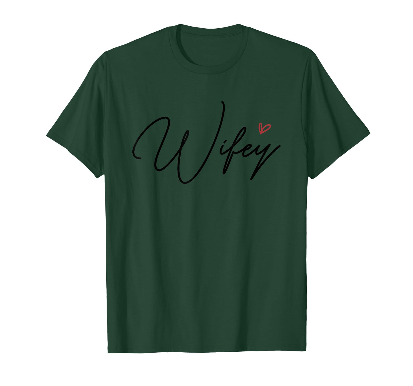 Wifey T-Shirt
