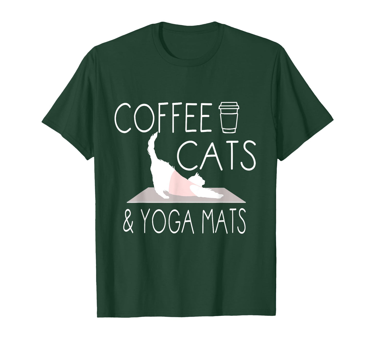 Coffee, Cats & Yoga Mats - Funny Gifts for Yoga Instructor T-Shirt