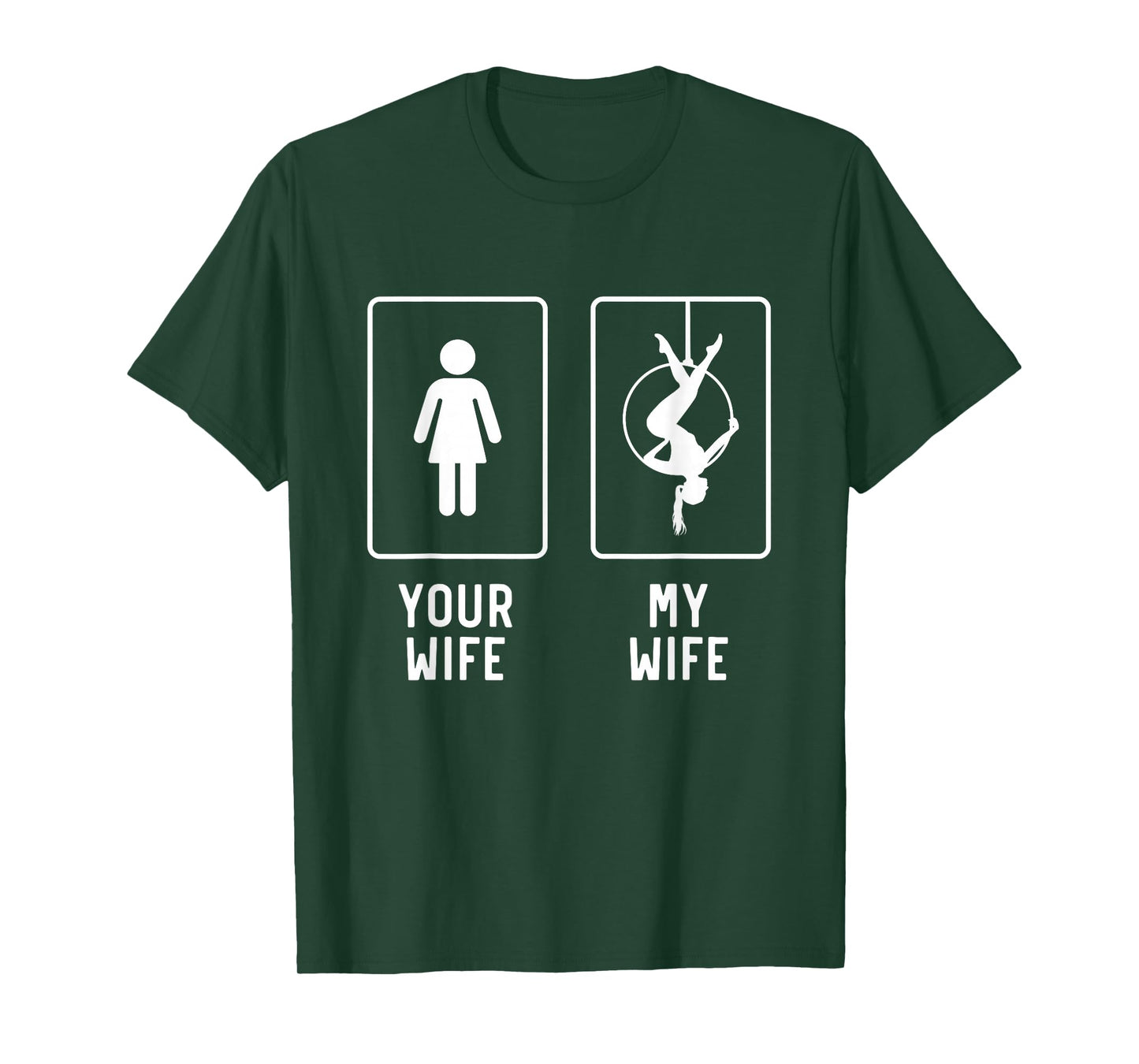 Aerial Hoop Wife Funny Aerial Yoga Gifts For Husband T-Shirt