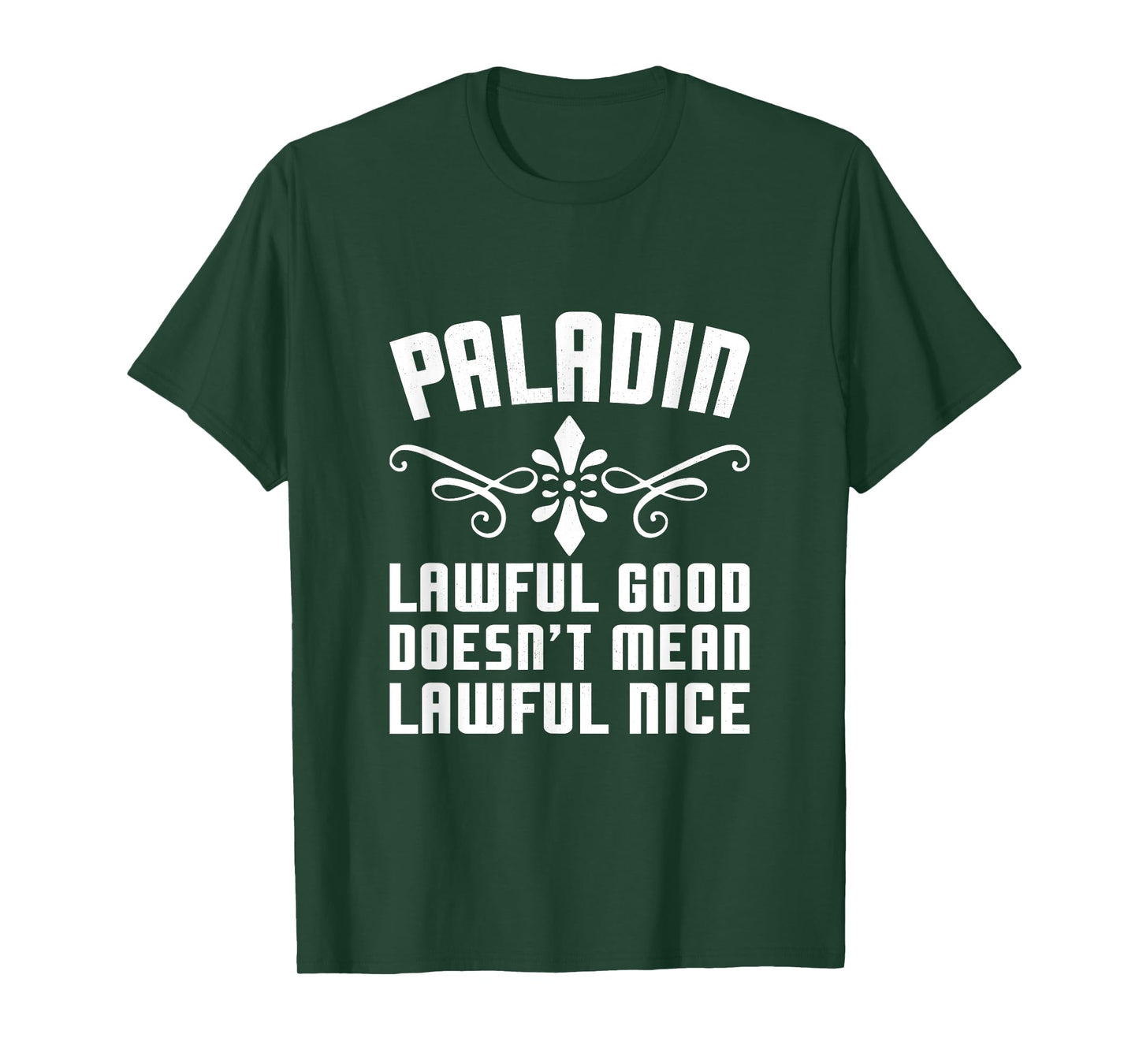 Paladin Lawful Good Funny Tabletop Roleplaying RPG Gamer Men T-Shirt