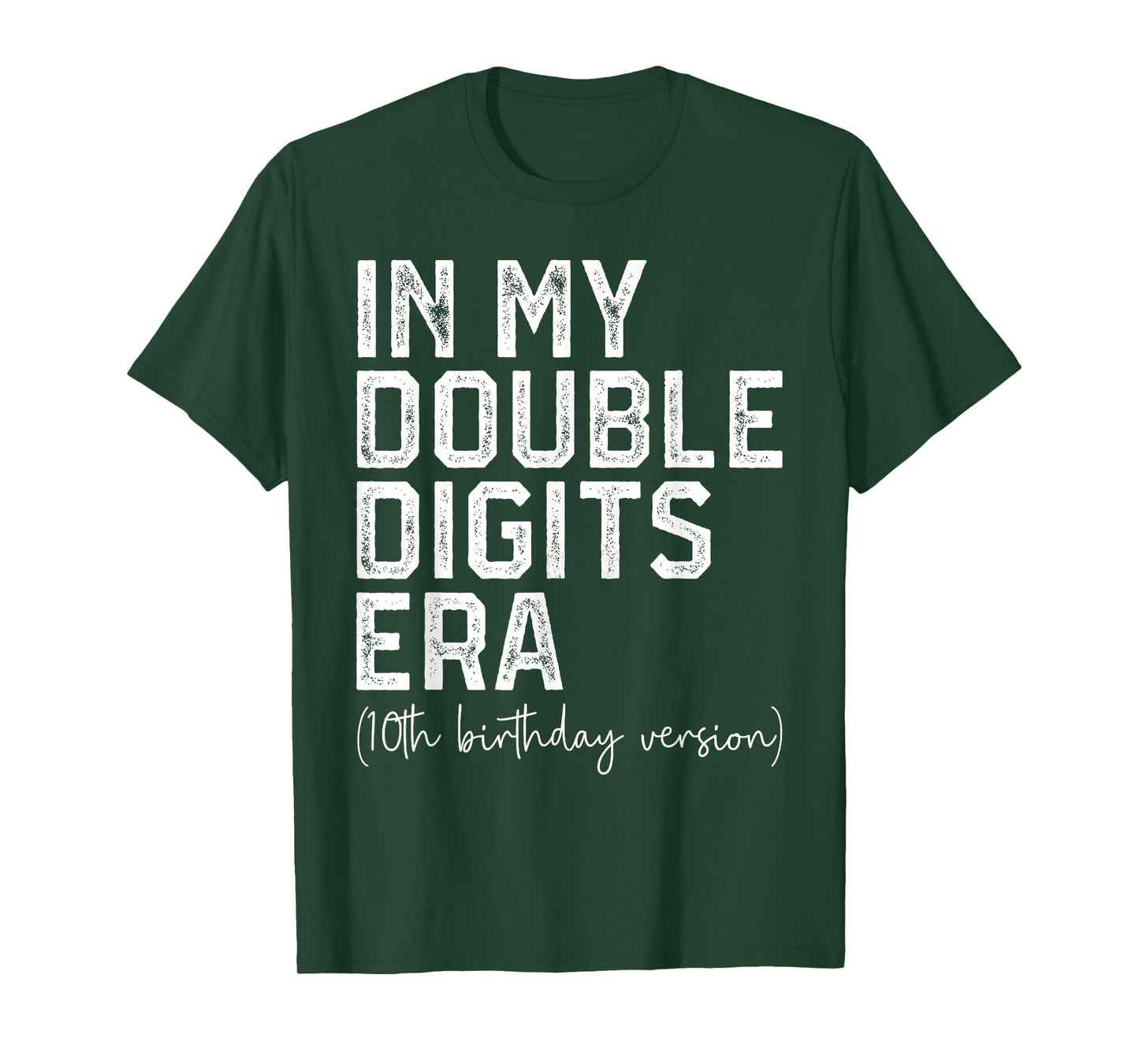In My Double Digits Era 10 Year Old 10th Birthday Girls Boys T-Shirt
