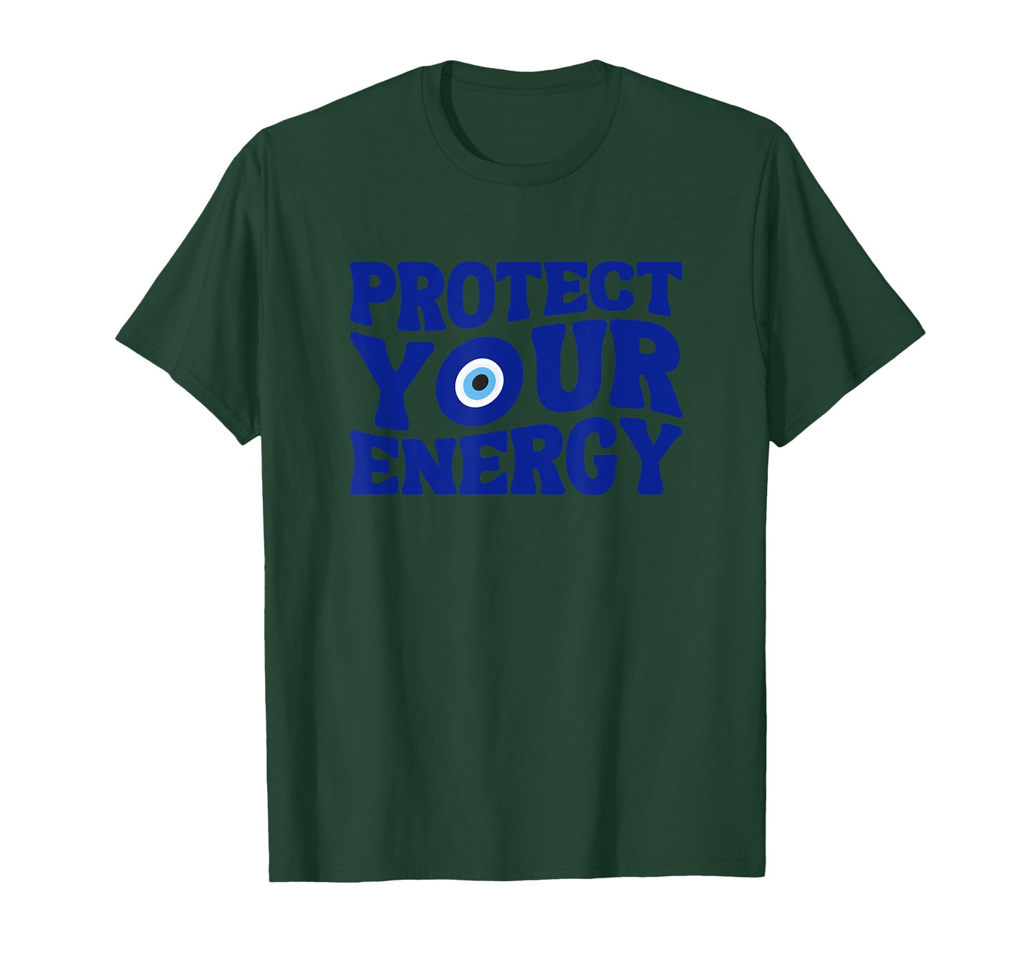 Protect Your Energy Evil Eye Spiritual Positive Vibes T-Shirt