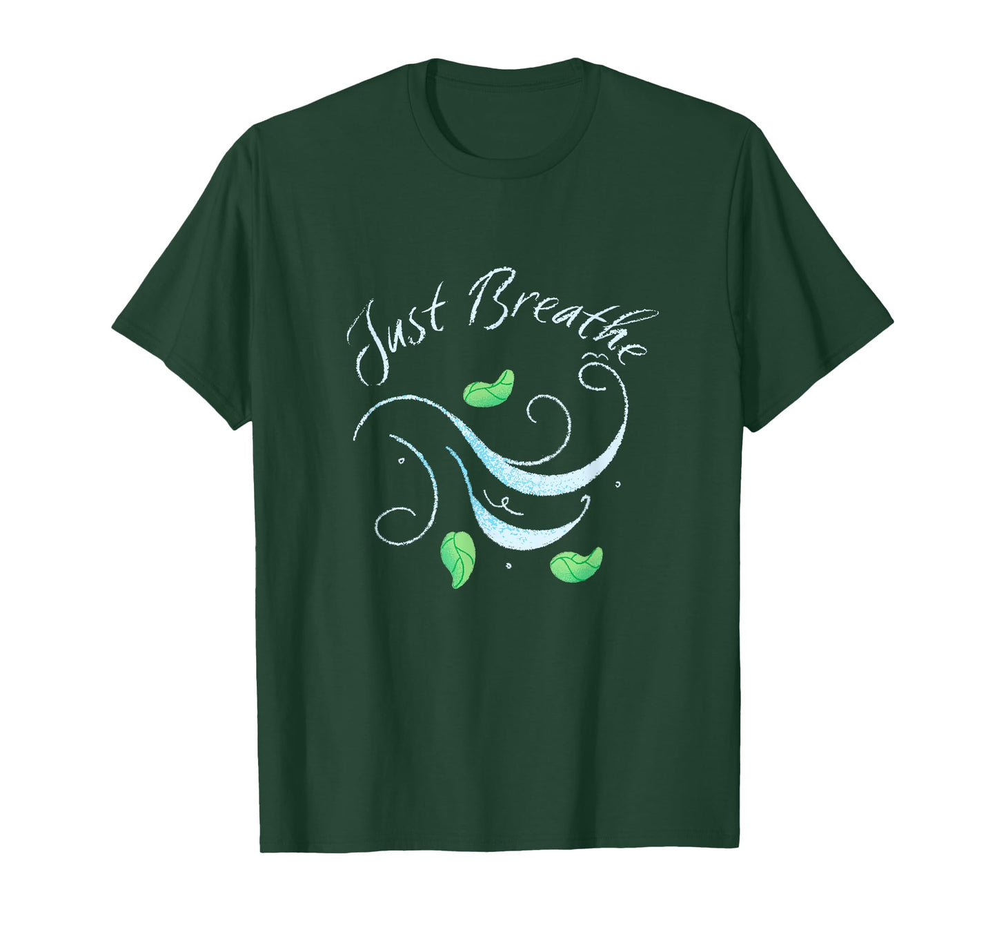 Just Breathe, Yoga, Meditation, Inspirational, Relax Tee T-Shirt
