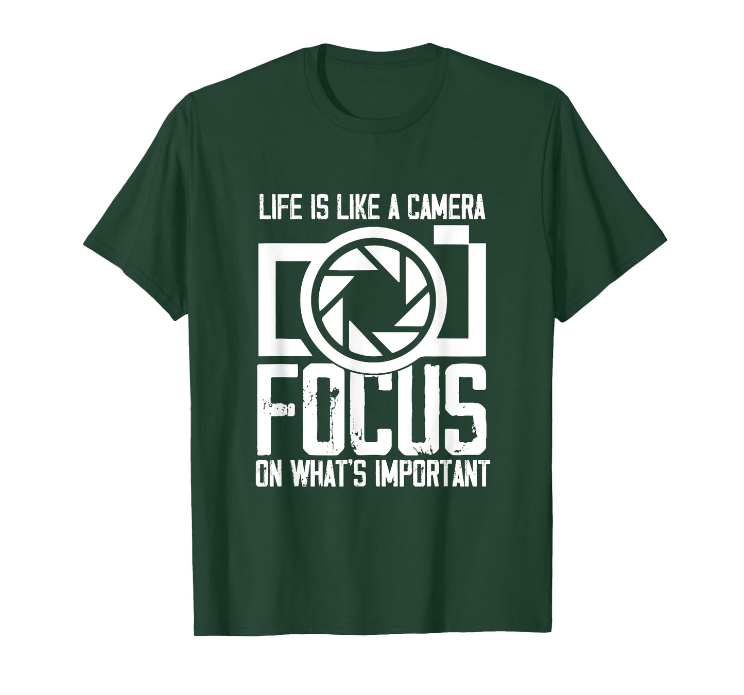 Life like Camera Focus On What Is Important | Photographer T-Shirt