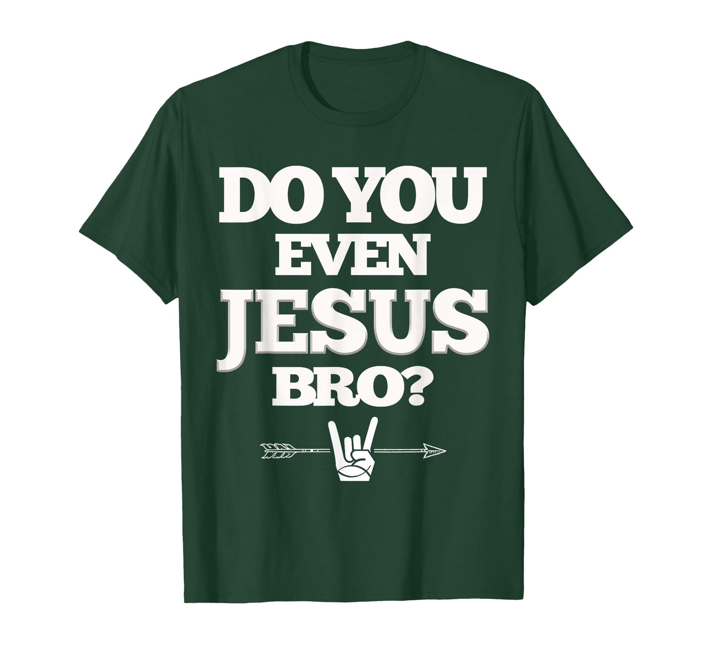 Do You Even Jesus Bro T-shirt