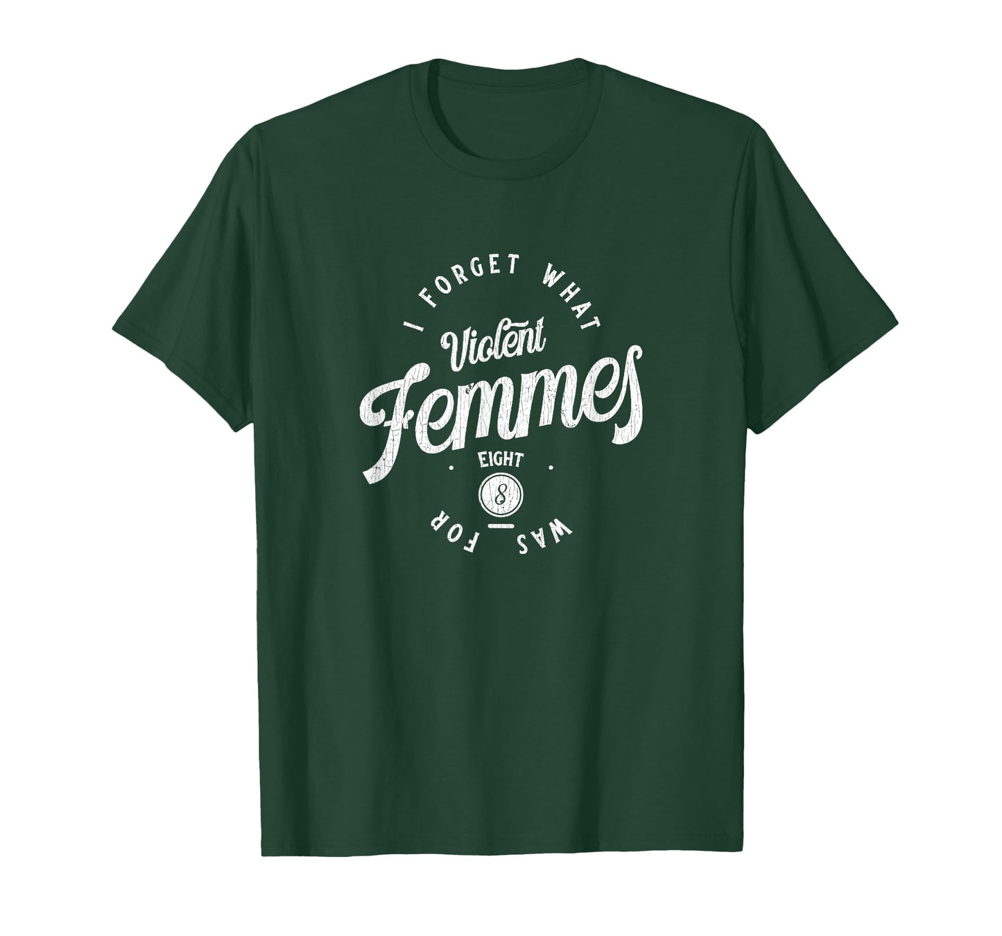 Vintage I Forget What Eight Was For Funny Sarcastic T-Shirt