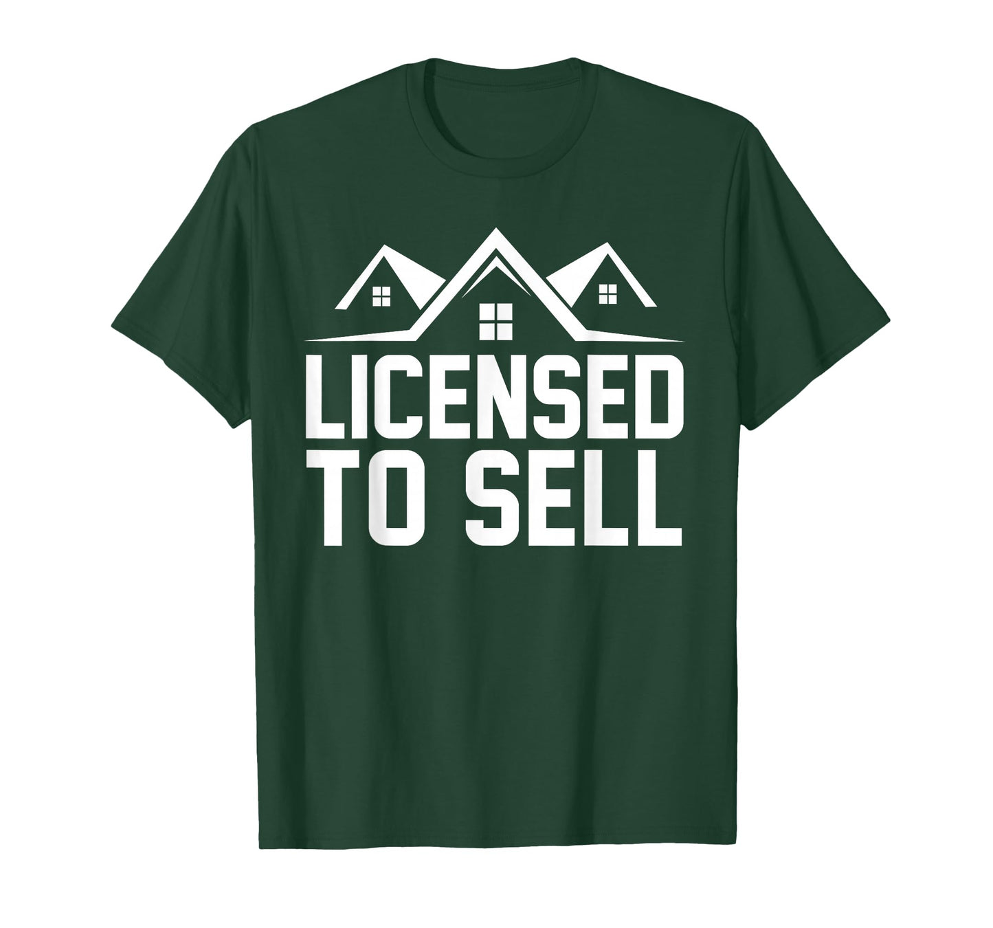 Licensed to Sell, Realtor, Real Estate Agent T-Shirt