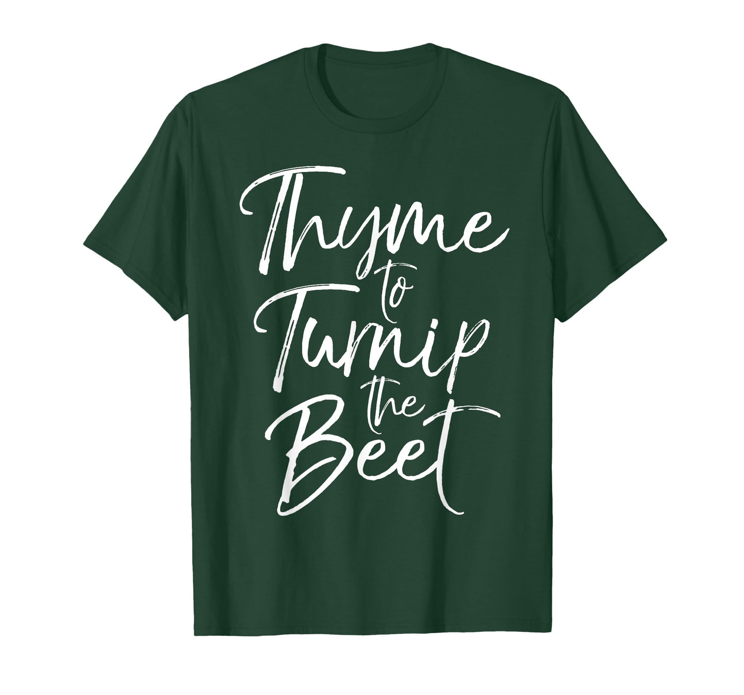 Thyme to Turnip the Beet Shirt Funny Vegetable Pun Shirt T-Shirt
