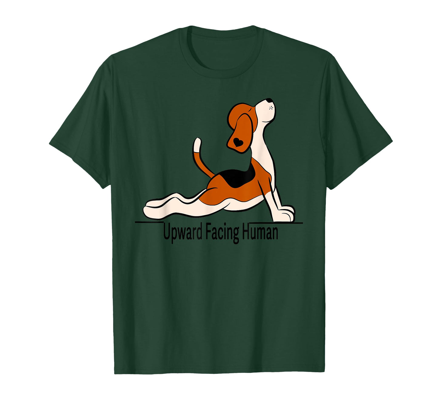 Upward Facing Human - men womens funny dog yoga T-Shirt
