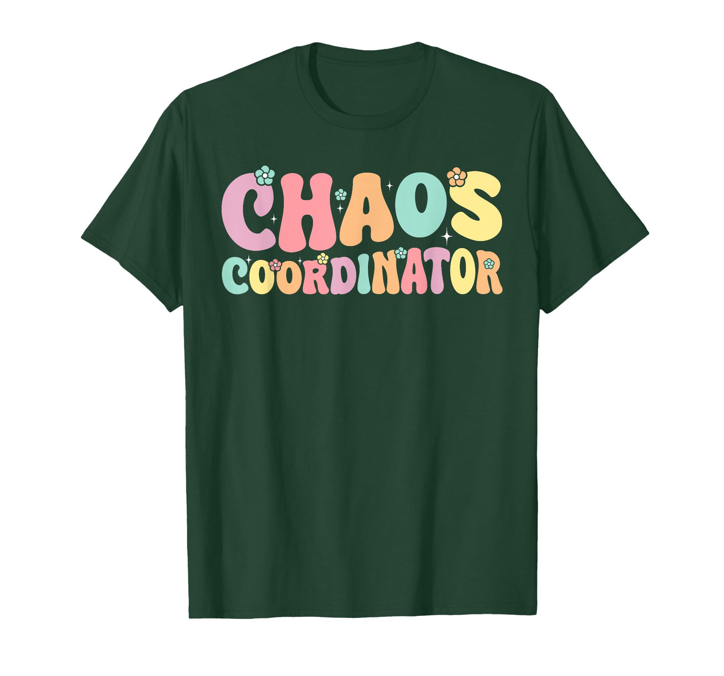 Chaos Coordinator Graphic Women Men Preschool Teacher T-Shirt