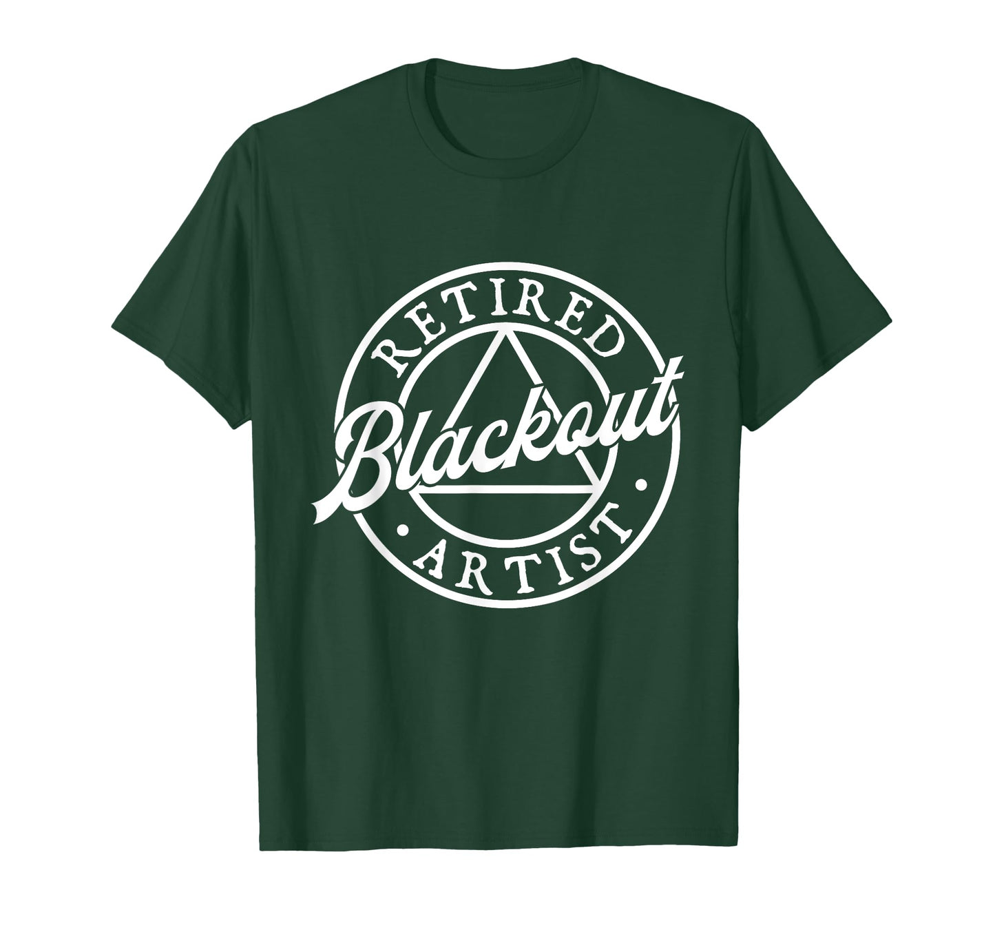 Retired Blackout Artist - Sobriety Anniversary Sober AA NA T-Shirt