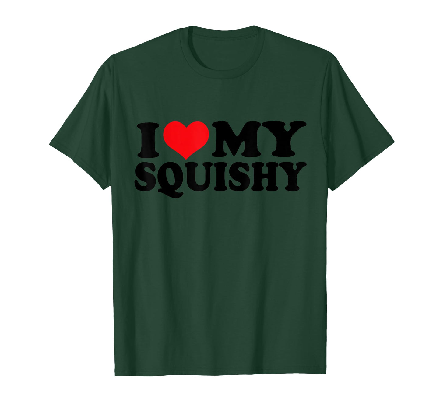 I Love my Squishy, I Heart my Squishy T-Shirt