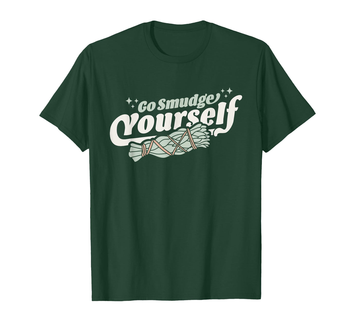 Go Smudge Yourself - Cleansing Sage Smudge Stick Feather T-Shirt