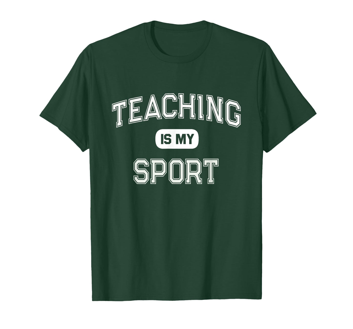 TEACHING IS MY SPORT I Passed College Teacher Certification T-Shirt for Men Women Girls Kids