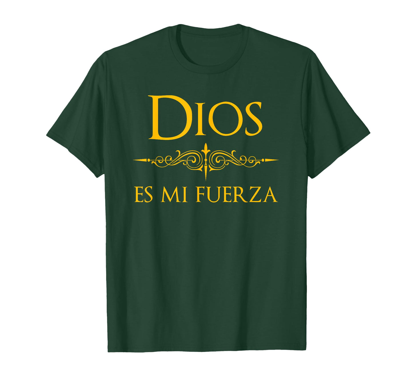 Spanish, Espanol Religious Design Dios es mi Fuerza T-Shirt