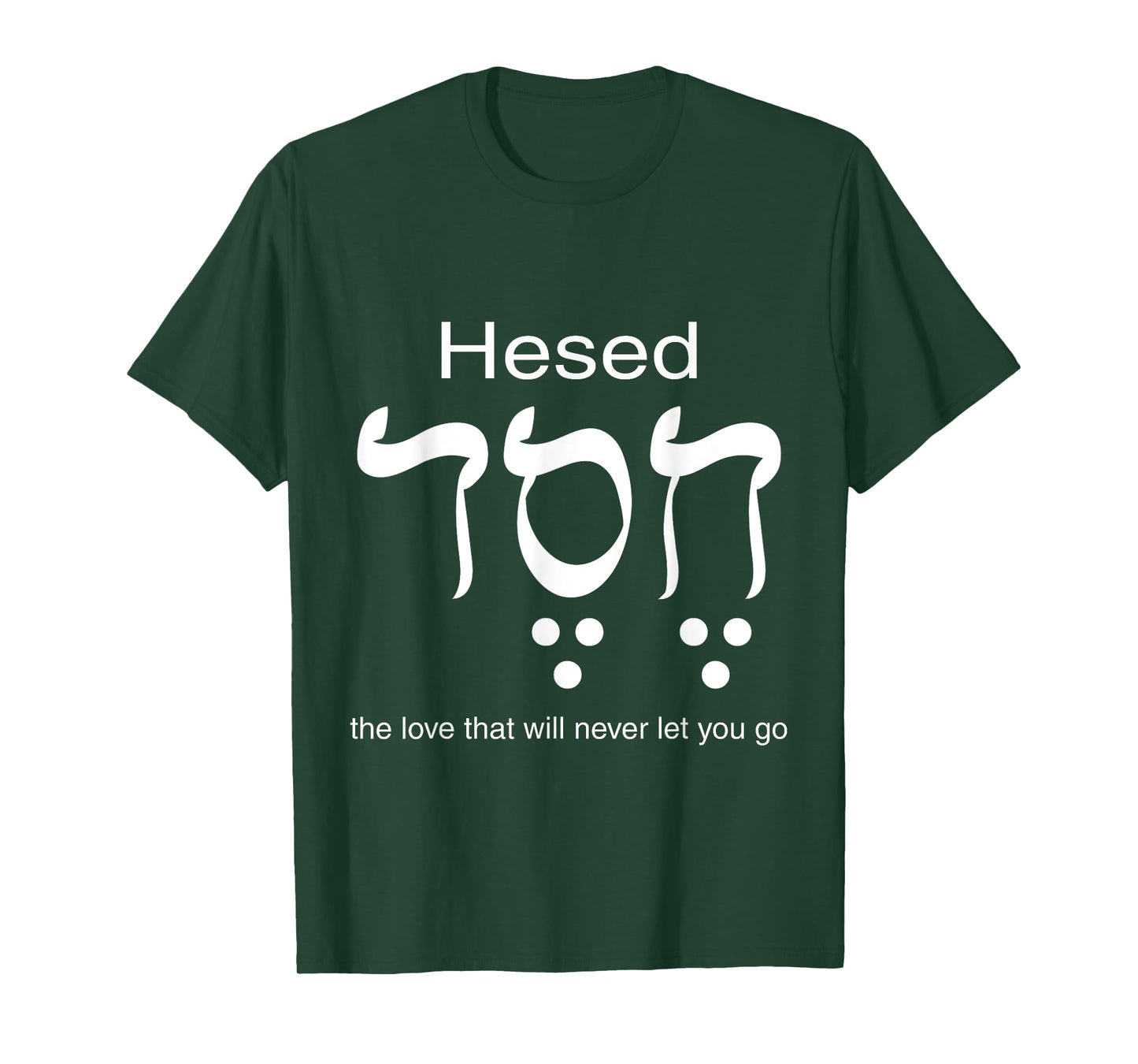 Hesed Chesed in Hebrew Letters T-Shirt