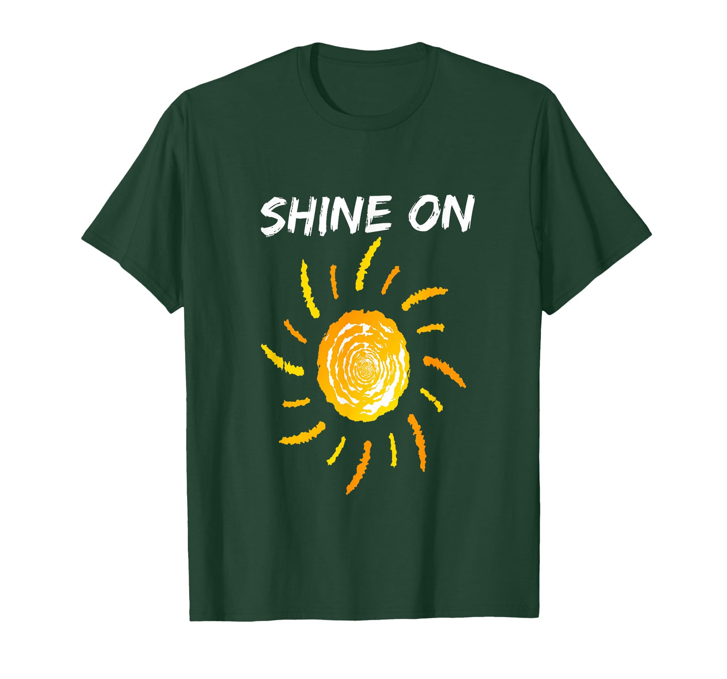 Shine On With Sun Inspiration Tee Shirt T-Shirt