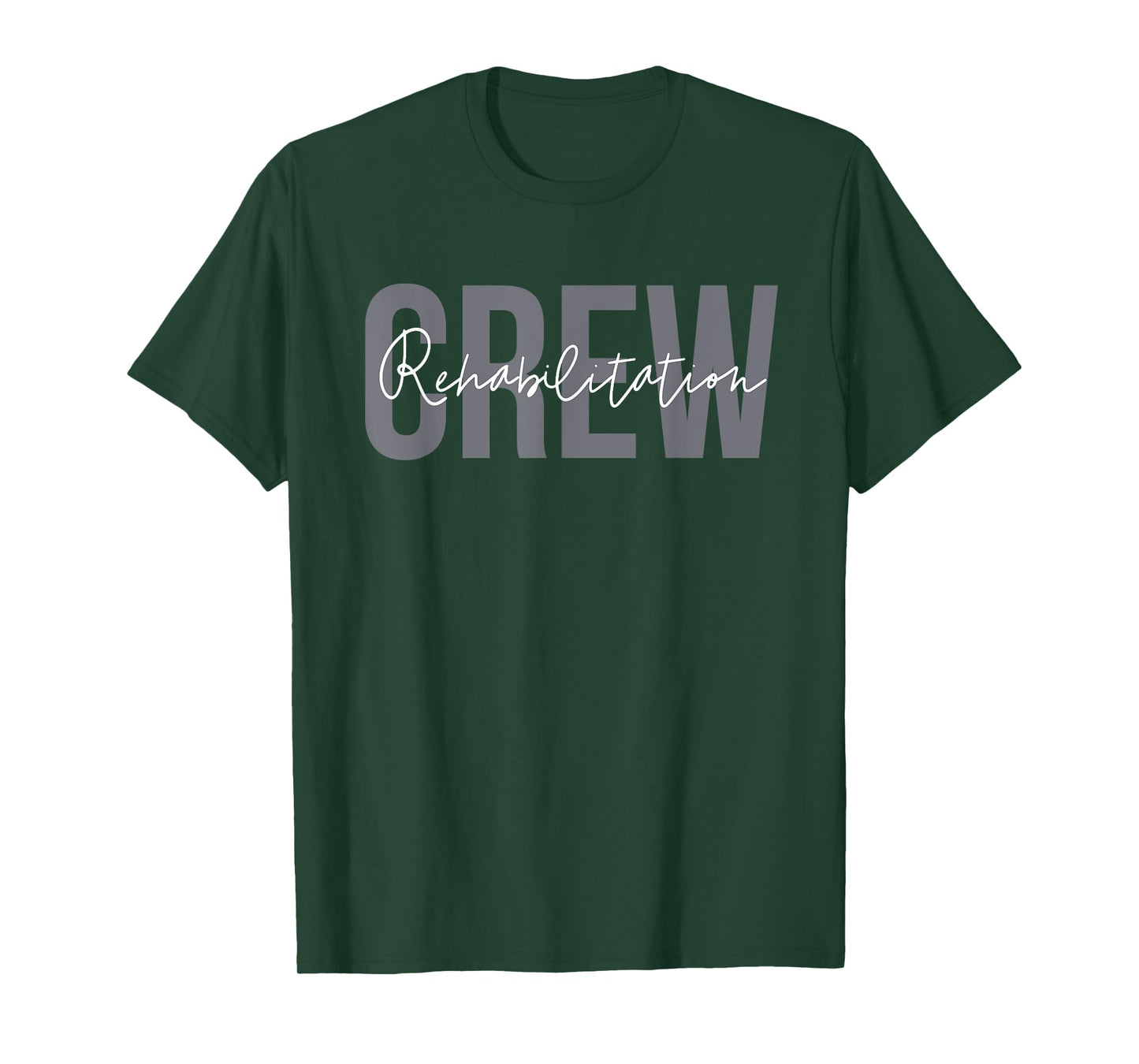 Rehab Team Shirts For Rehab Tech Crew Squad Therapy Month PT T-Shirt