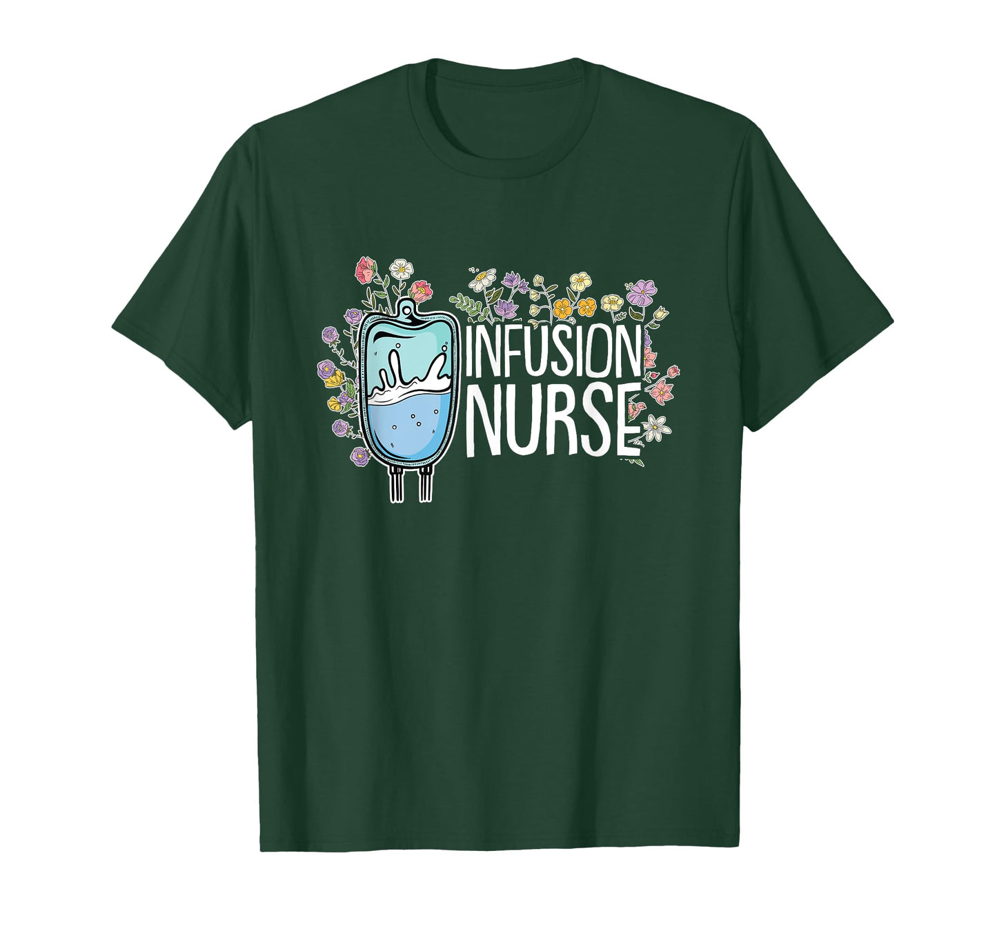 Infusion Nurse T-Shirt