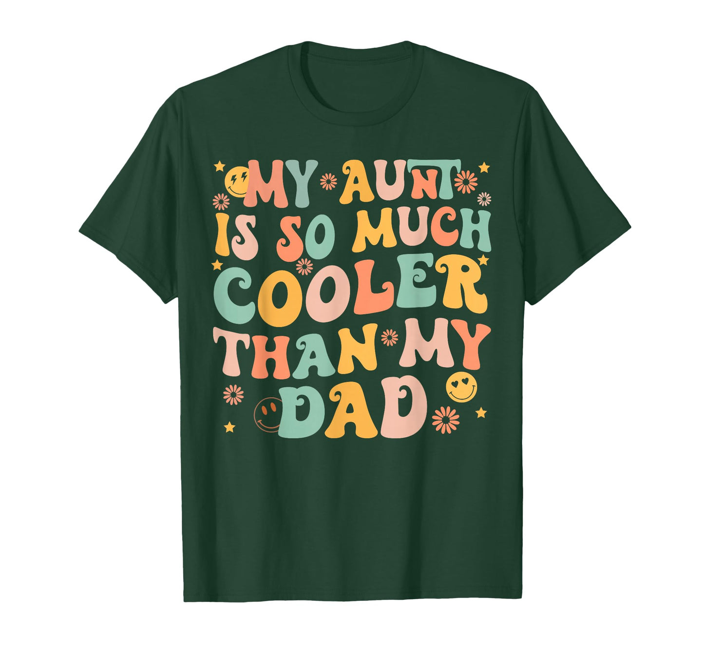 Retro Groovy My Aunt Is So Much Cooler Than My Dad Kid Niece T-Shirt
