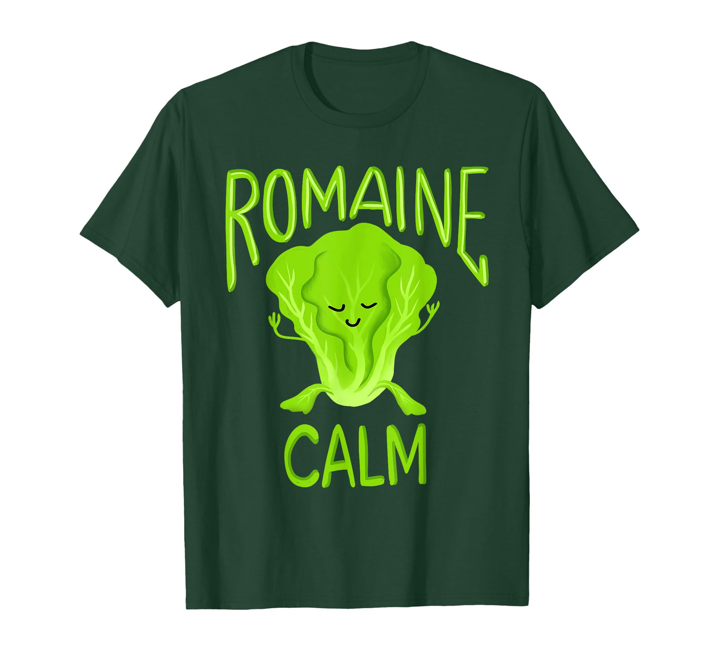 Romaine Calm Funny Pun Gardening Lettuce Vegetable Lovers T-Shirt