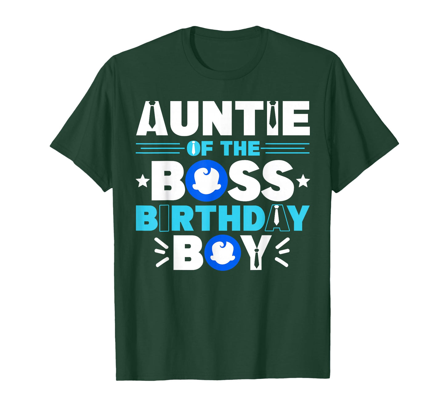 Auntie Of The Boss Birthday Boy Baby Decor Family Matching T-Shirt