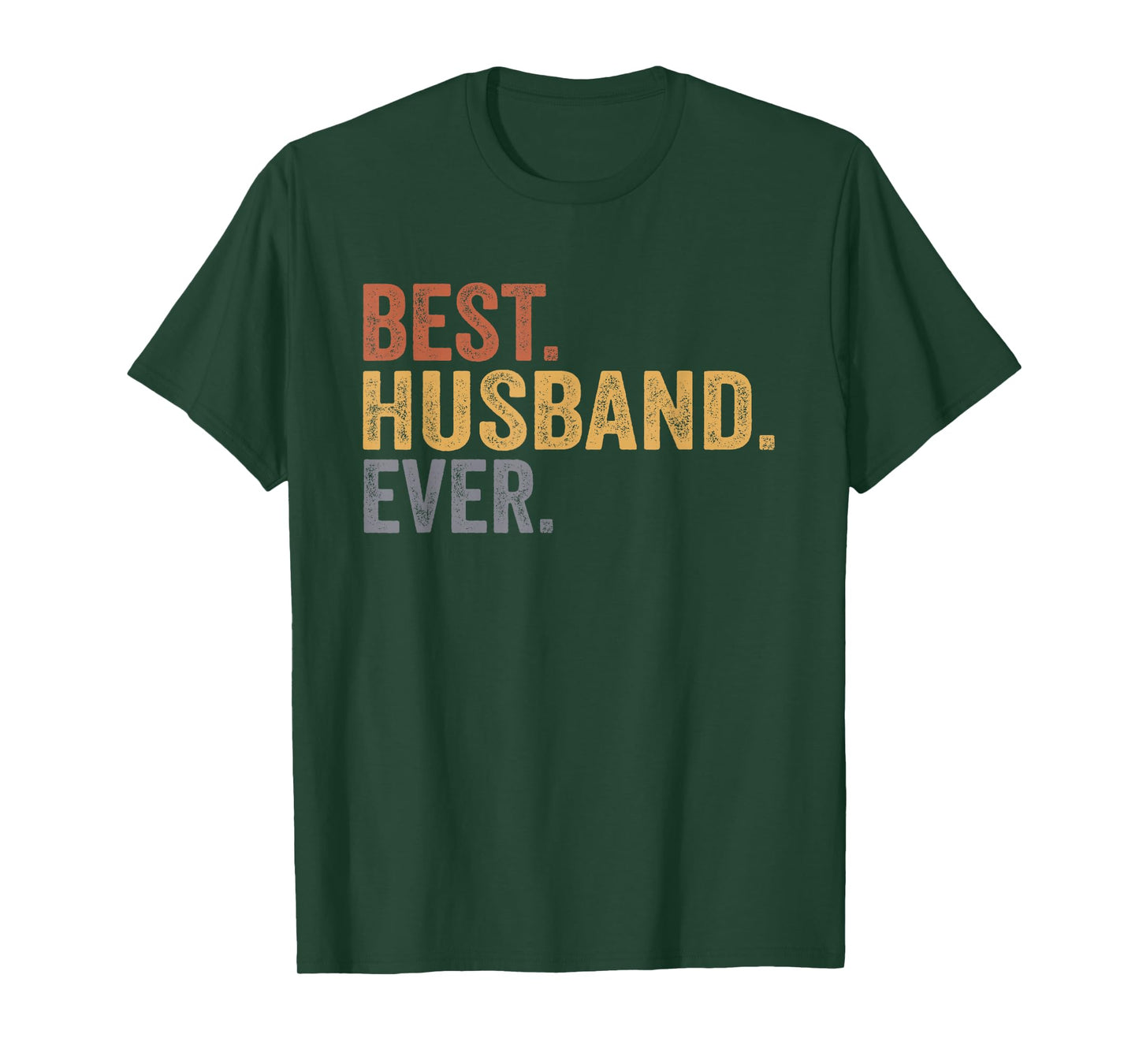 Best Husband Ever Gifts From Wife Husband Father's Day T-Shirt