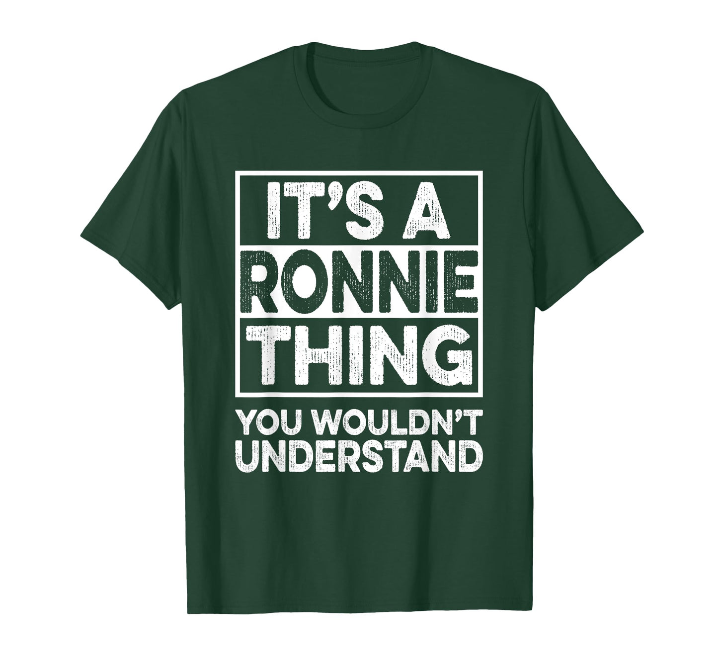 It's A RONNIE Thing You Wouldn't Understand Shirt RONNIE T-Shirt