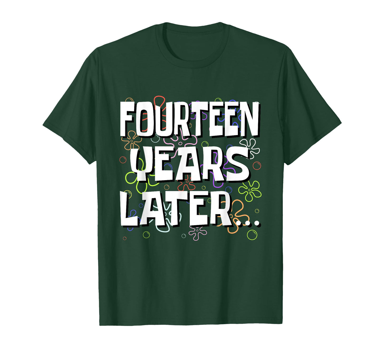 Fourteen Years Later Funny Meme 14 Year Old 14th Birthday T-Shirt