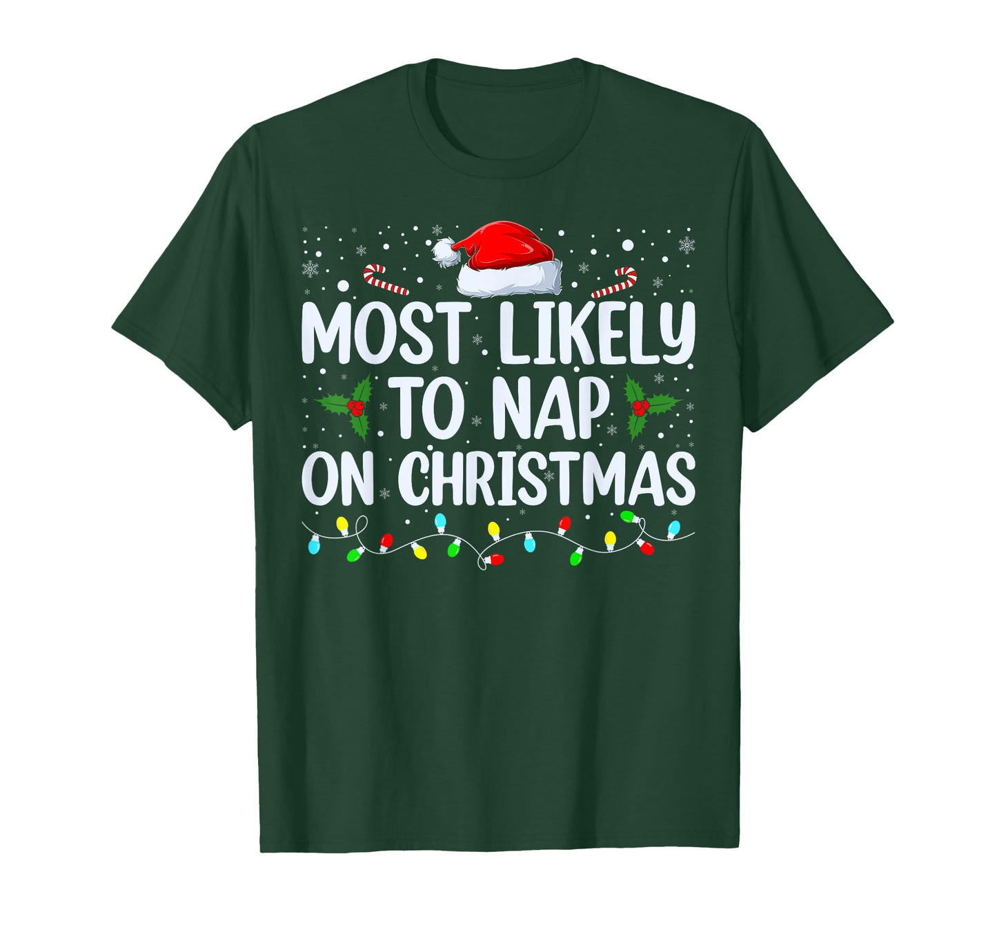 Most Likely To Nap On Christmas Family Christmas Pajamas T-Shirt