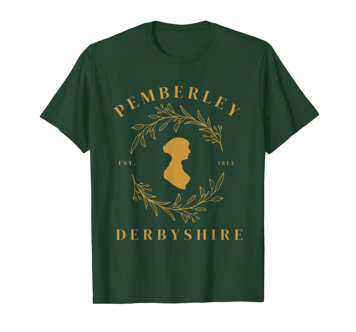 Pemberley Derbyshire 1813 Pride and Prejudice Jane Austen T-Shirt