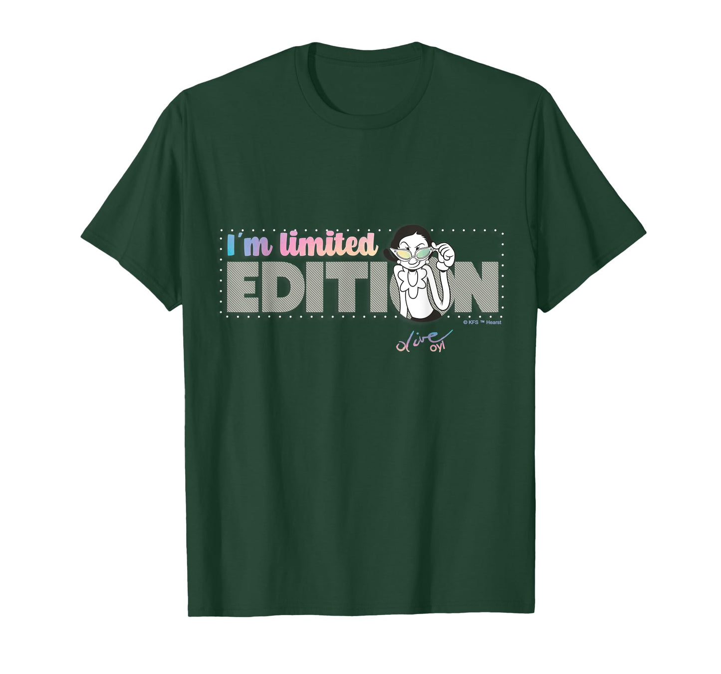 Olive Oyl's Express Yourself tee "I'm Limited Edition" T-Shirt