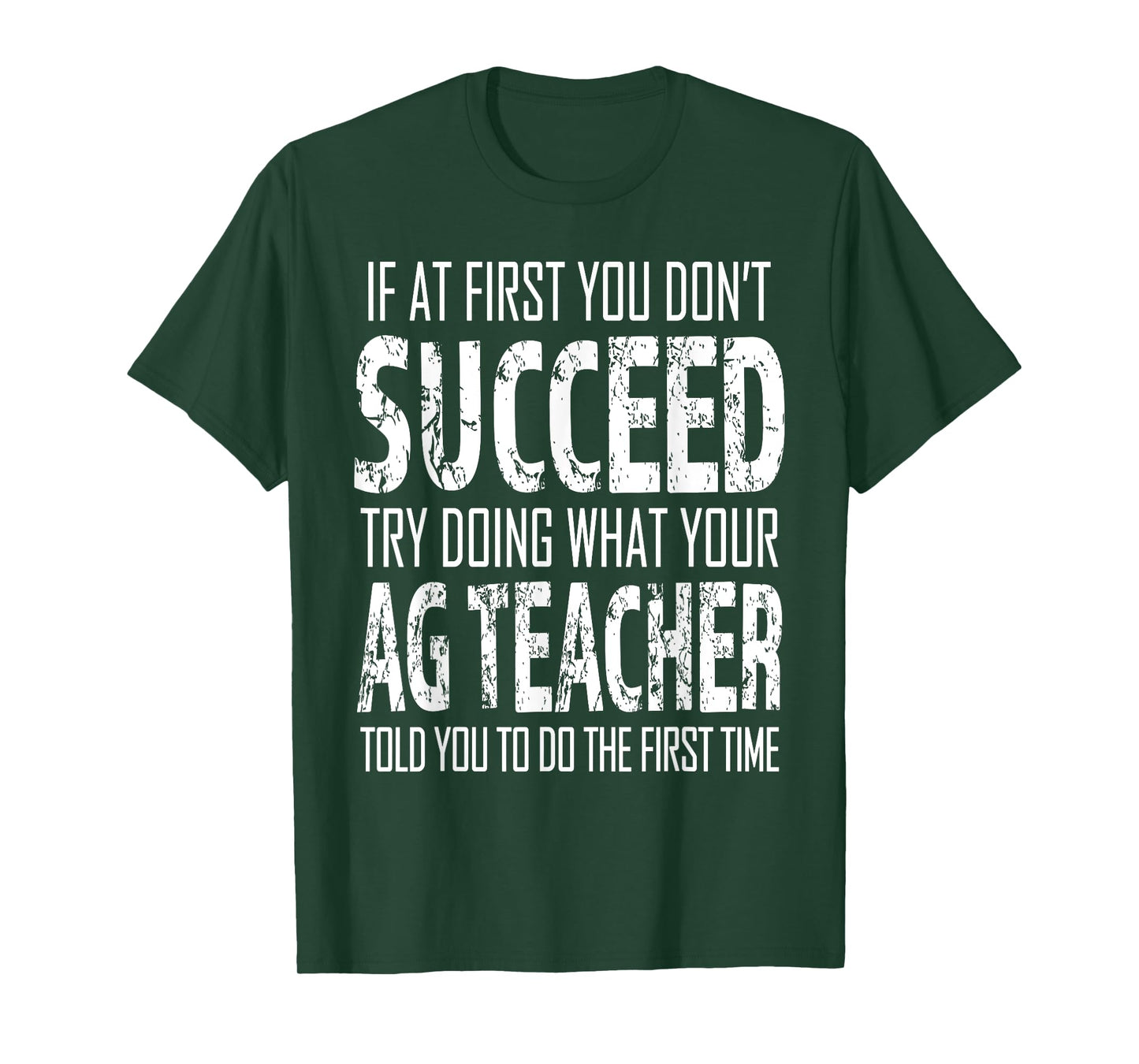 AG Teacher Shirt If at first you don't succeed Agriculture T-Shirt