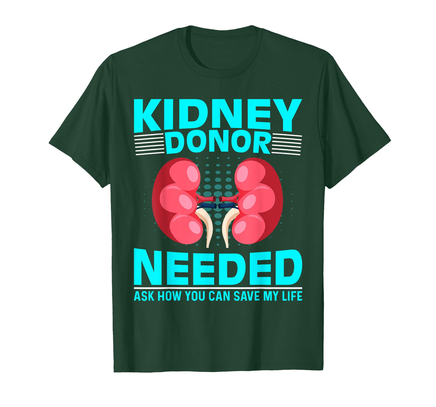 Kidney Surgery Recovery - Kidney Donor Needed Kidney T-Shirt