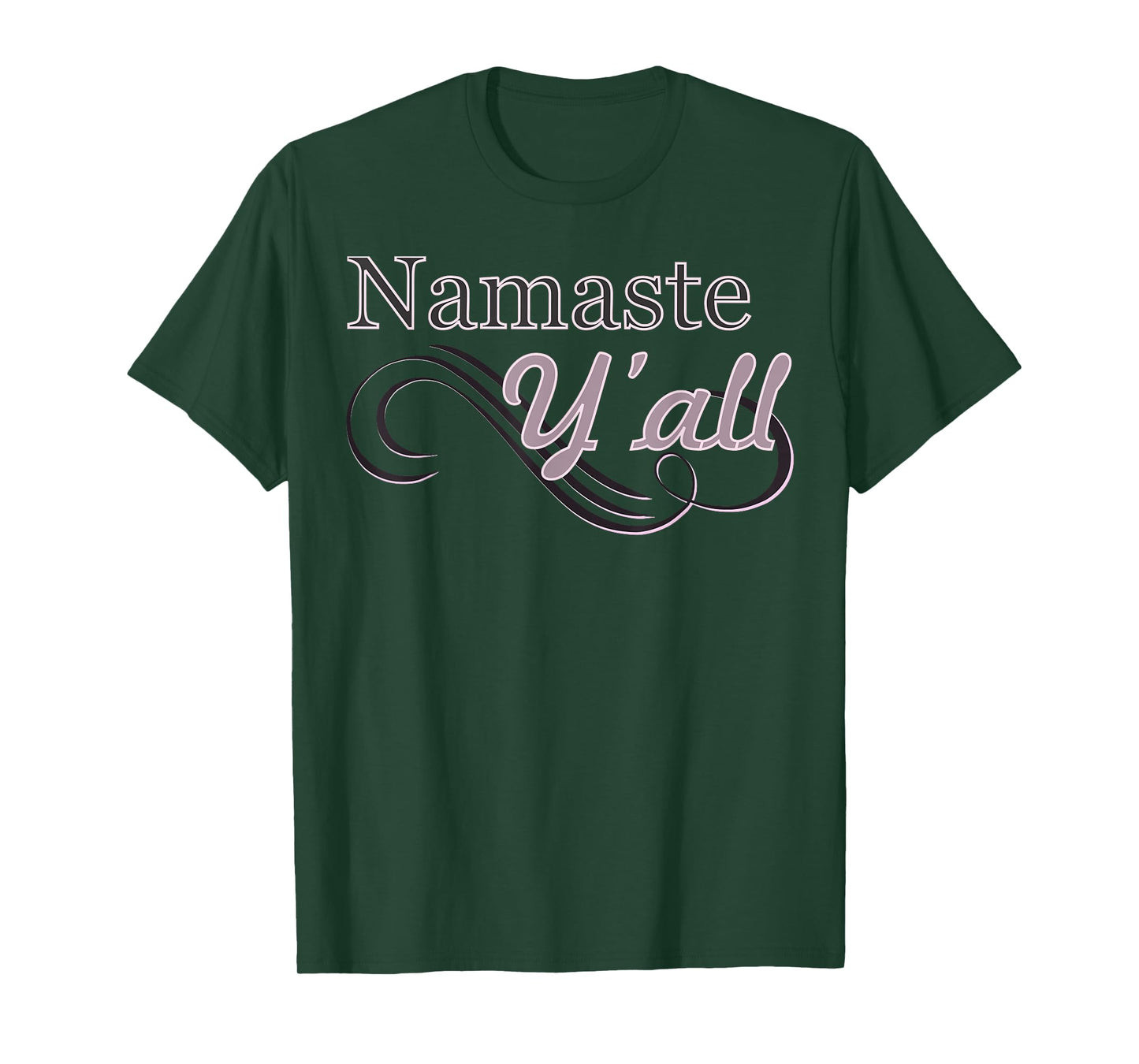 Namaste Y'all Yoga T-Shirt T-Shirt