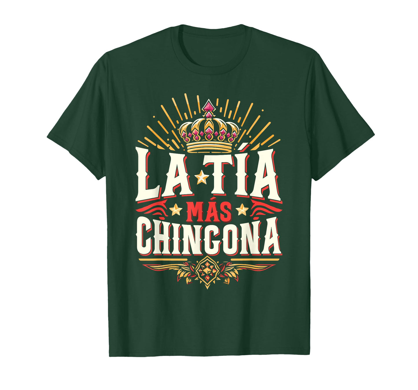 La Tía Más Chingona Mexican Auntie T-Shirt