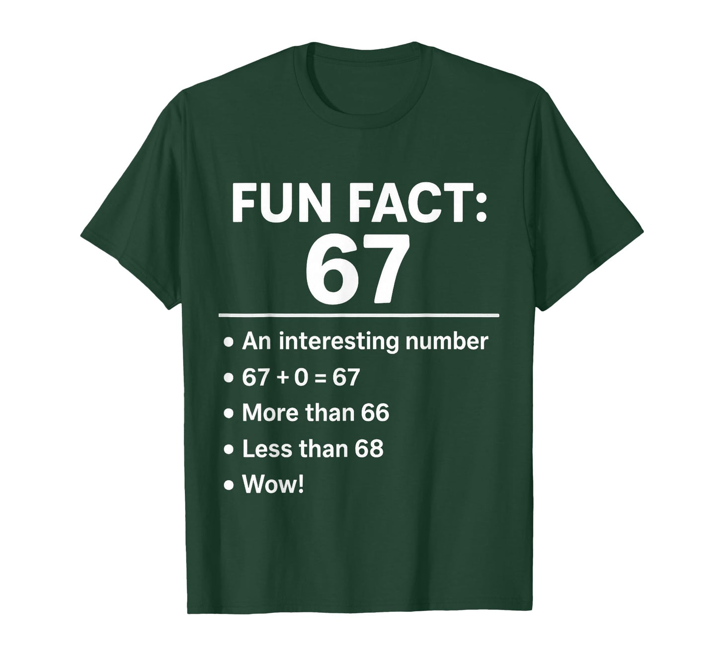 67 Meme Fun Fact - Six Seven Gen Alpha Z Funny Humor T-Shirt