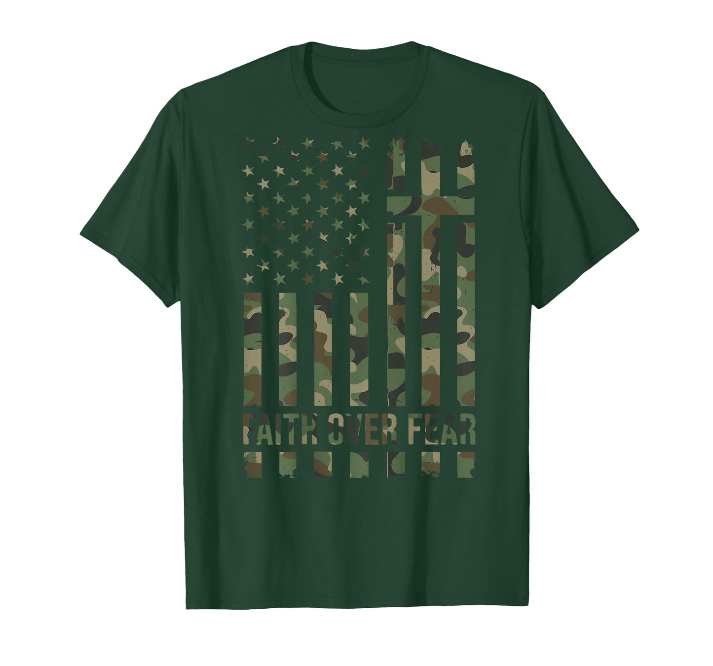 Men's Patriotic Christian Faith Over Fear American Flag Camo T-Shirt