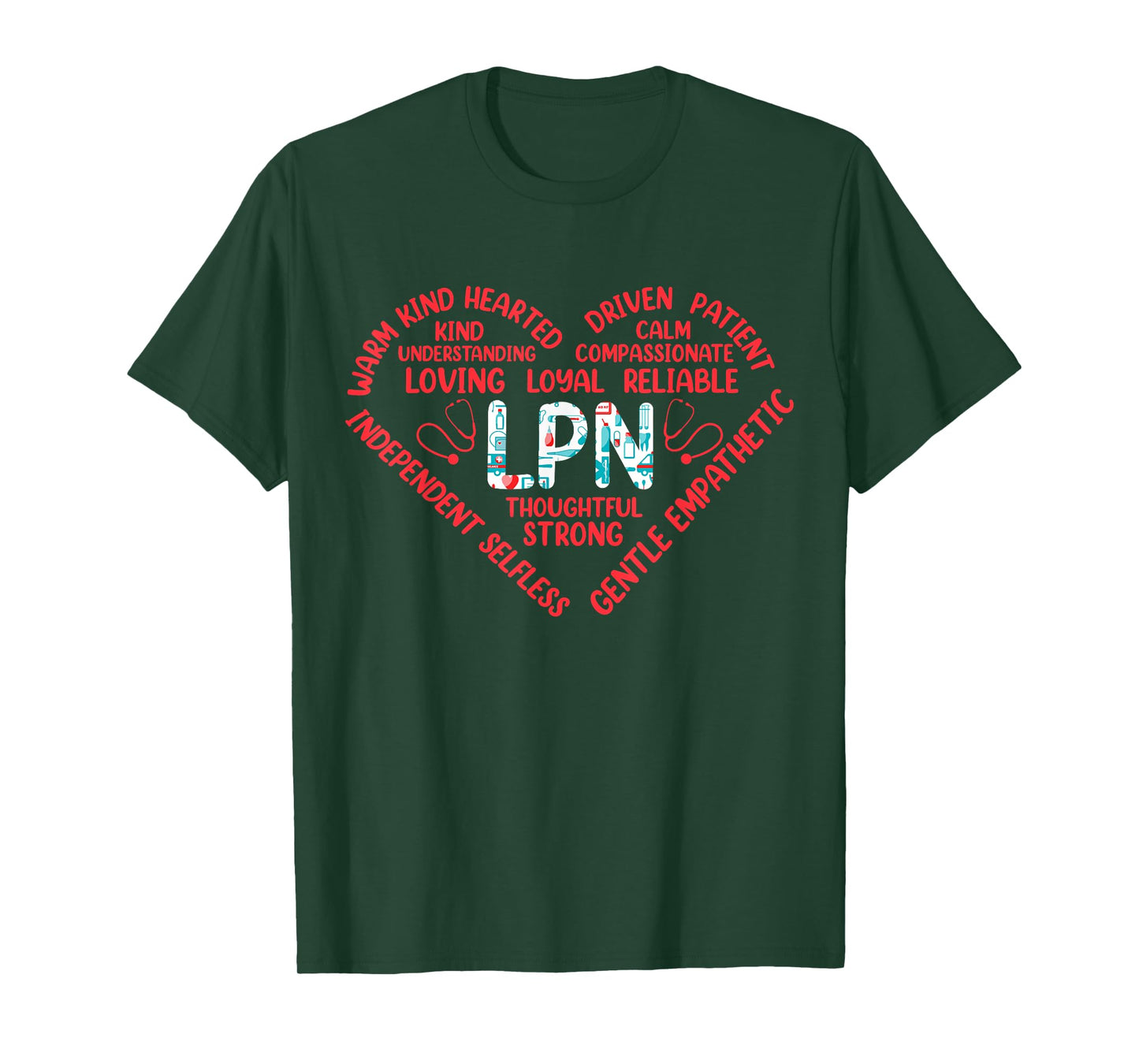 LPN Thoughtful Strong Warm Kind Hearted T-Shirt