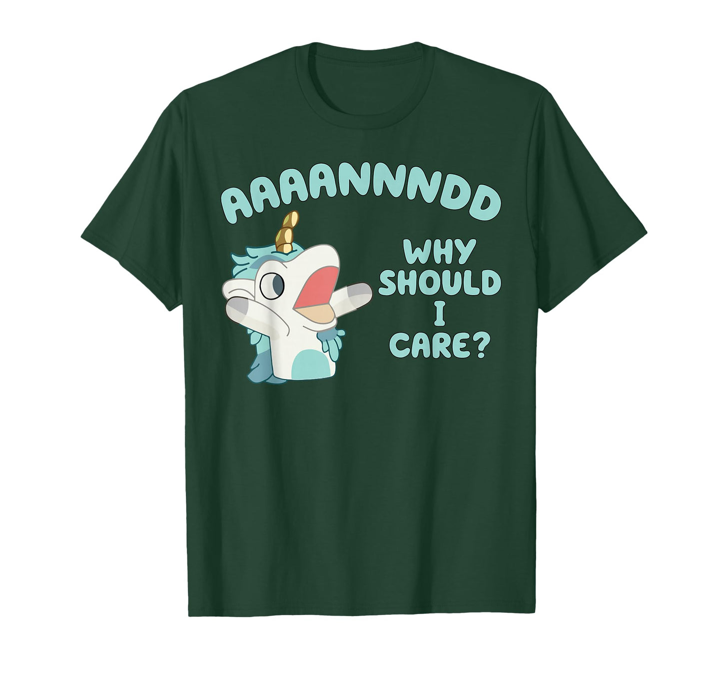 Unicorn AAAANNNDD Why Should I Care T-Shirt