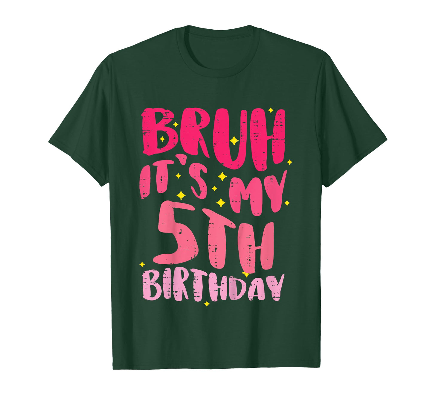 Bruh Its My 5th Birthday Pink 5 Year Old Bday Groovy Girls T-Shirt