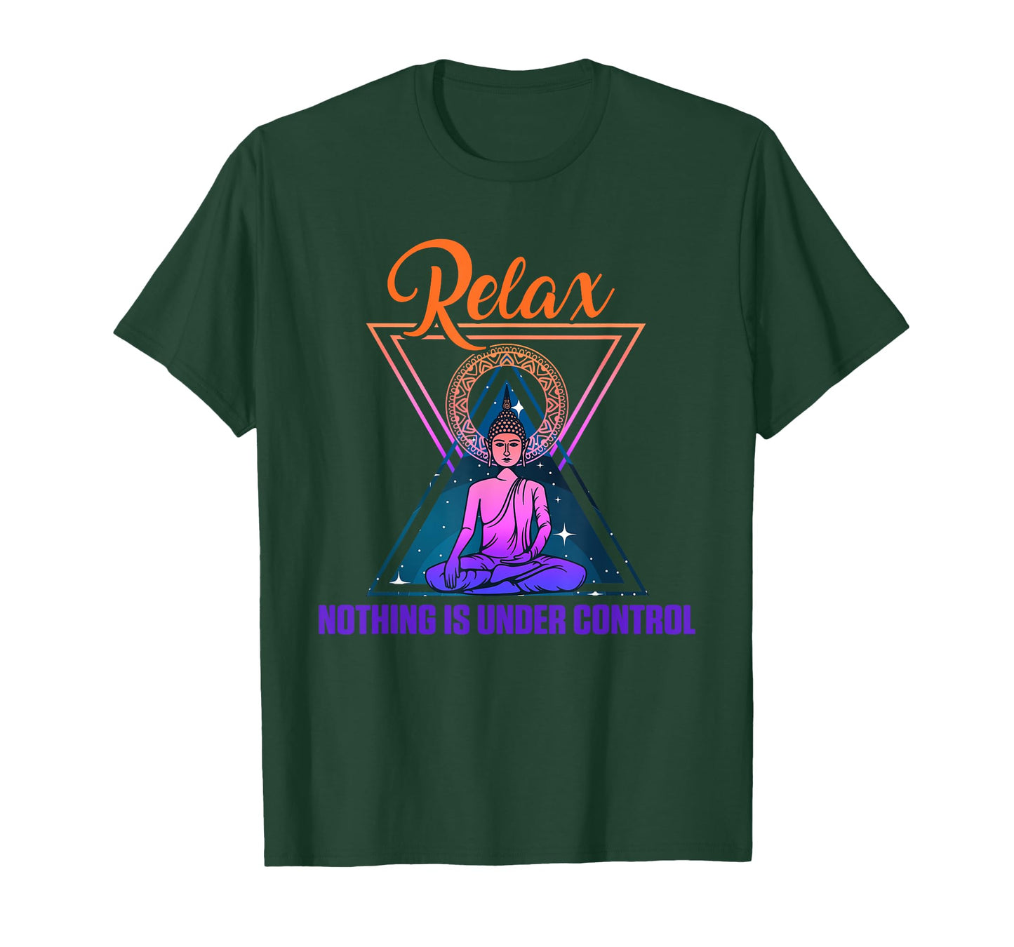 Relax Nothing Under Control Yoga Zen Buddha Gift T-Shirt