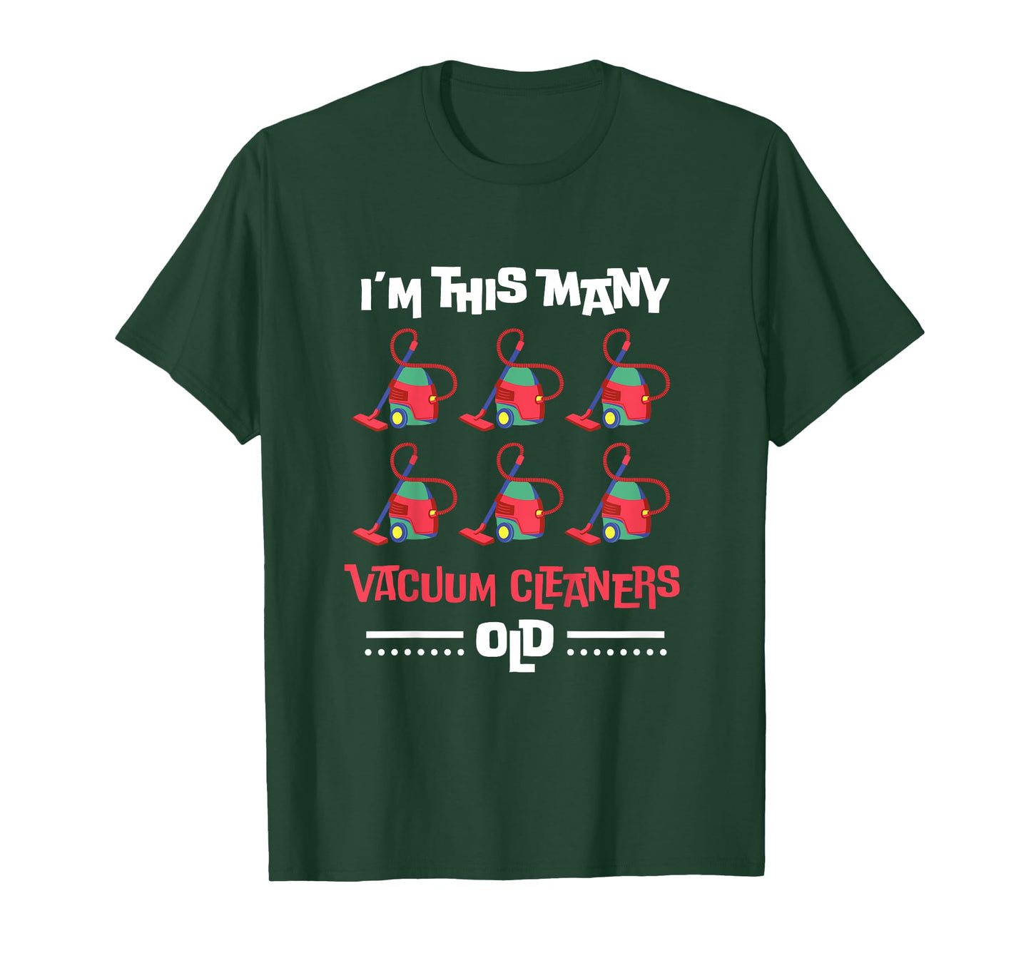 Kids I'm This Many Vacuum Cleaners Old - 6th Birthday 6 Years old T-Shirt