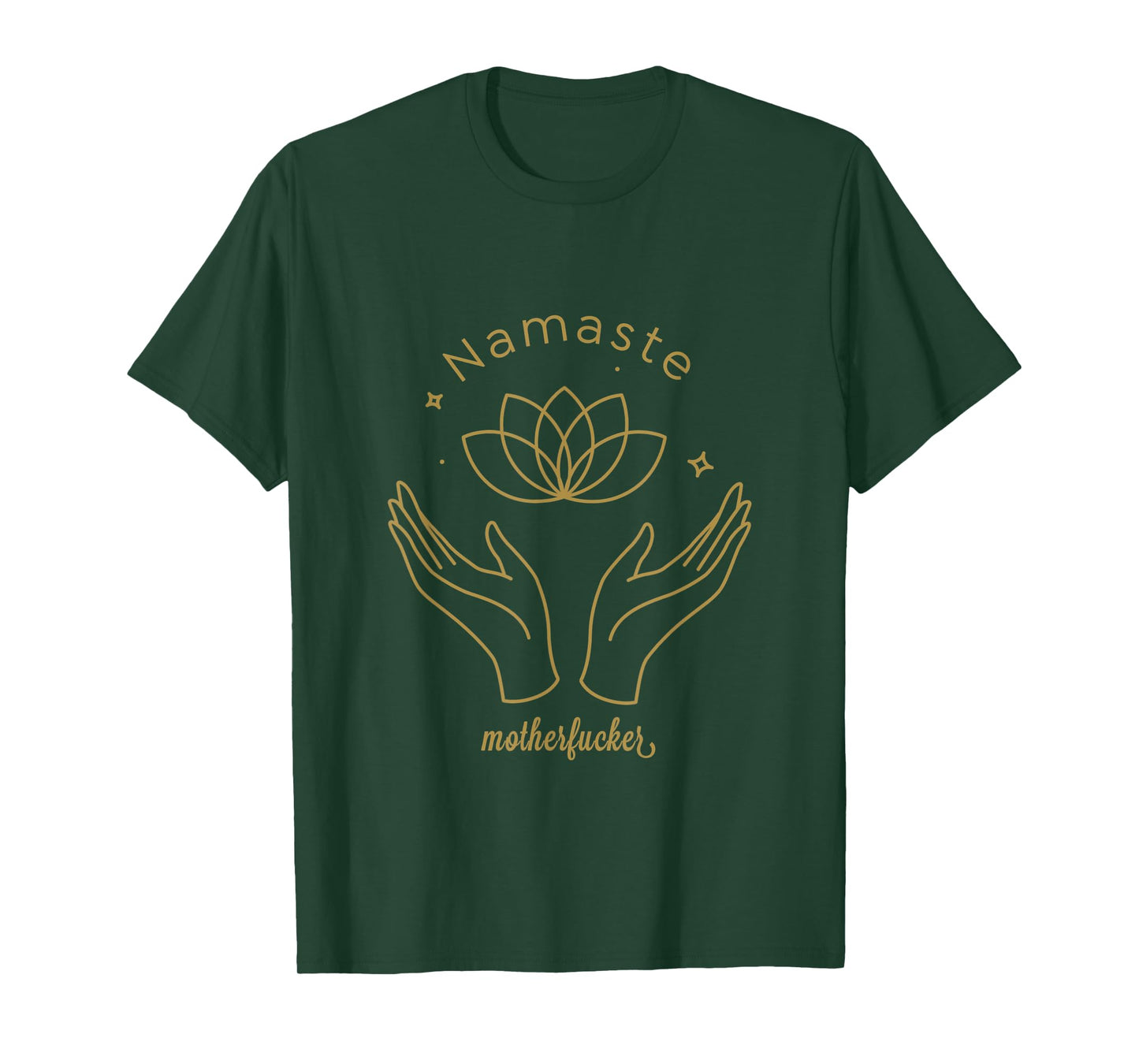 Namaste Mother F T-Shirt For Women T-Shirt